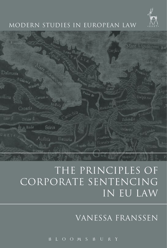 Front cover_The Principles of Corporate Sentencing in EU Law