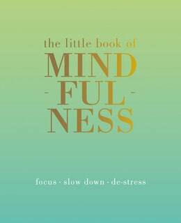 Front cover_The Little Book Of Mindfulness