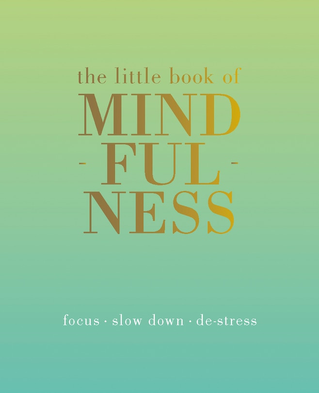 Front cover_The Little Book Of Mindfulness