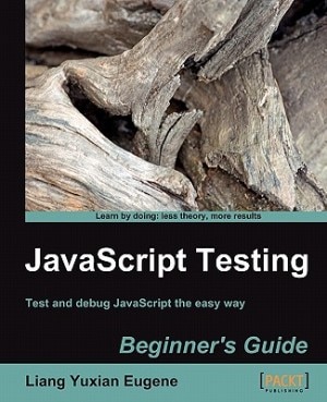 Front cover_JavaScript Testing Beginner's Guide