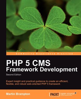 Front cover_PHP 5 CMS Framework Development - 2nd Edition