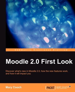 Front cover_Moodle 2.0 First Look