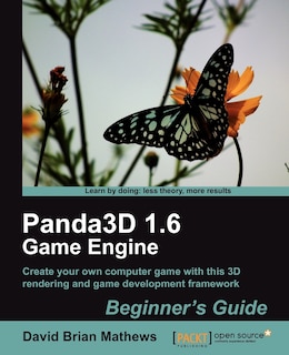 Couverture_Panda3d 1.6 Game Engine Beginner's Guide