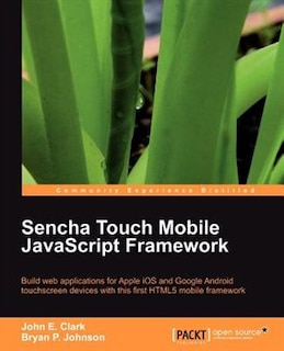 Front cover_Sencha Touch Mobile Javascript Framework