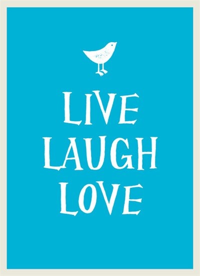 Front cover_Live, Laugh, Love