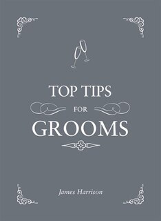 Front cover_Top Tips For Grooms