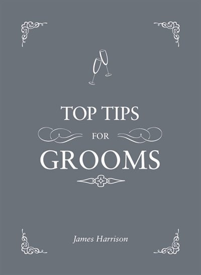 Front cover_Top Tips For Grooms