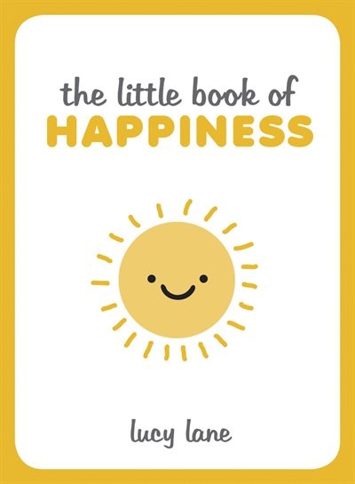 Front cover_The Little Book of Happiness