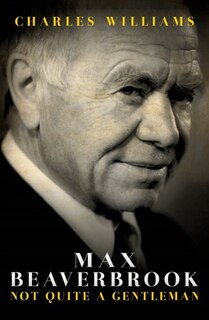 Couverture_Max Beaverbrook