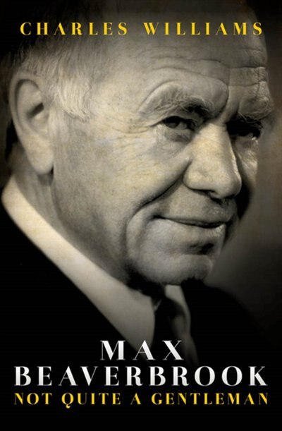 Couverture_Max Beaverbrook
