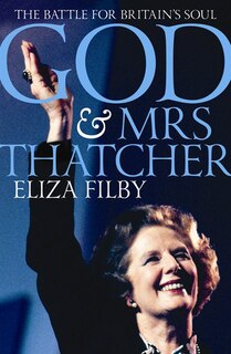 Couverture_God And Mrs Thatcher