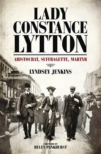 Front cover_Lady Constance Lytton
