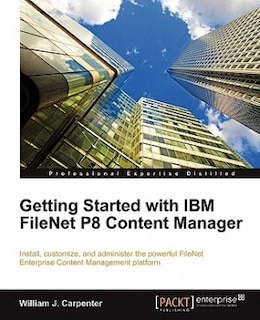Front cover_Getting Started with IBM Filenet P8 Content Manager