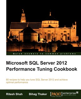 Front cover_Microsoft SQL Server 2012 Performance Tuning Cookbook