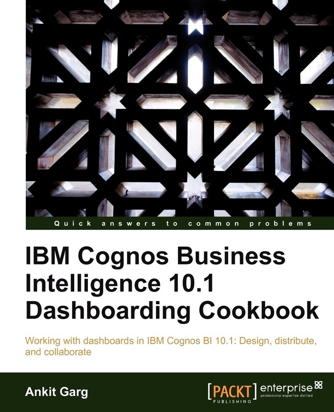Front cover_IBM Cognos Business Intelligence 10.1 Dashboarding Cookbook