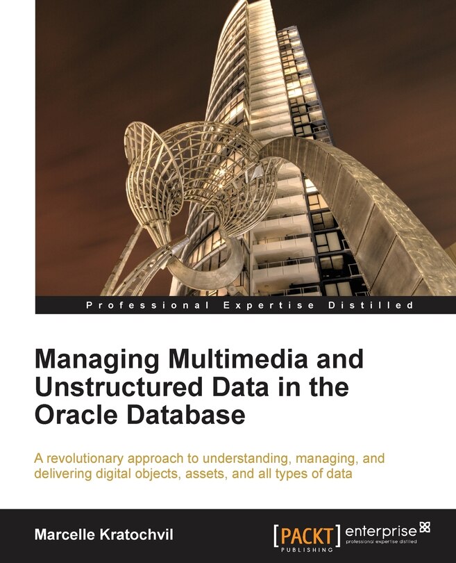 Front cover_Managing Multimedia and Unstructured Data in the Oracle Database