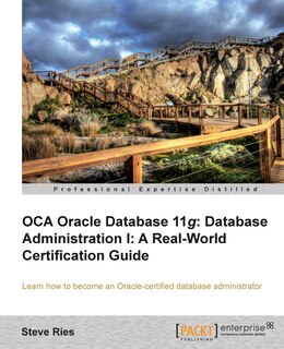 Front cover_Oracle Database 11g Administration I Certification Guide
