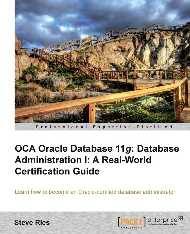 Front cover_Oracle Database 11g Administration I Certification Guide