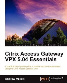 Couverture_Citrix Access Gateway Vpx 5.04 Essentials