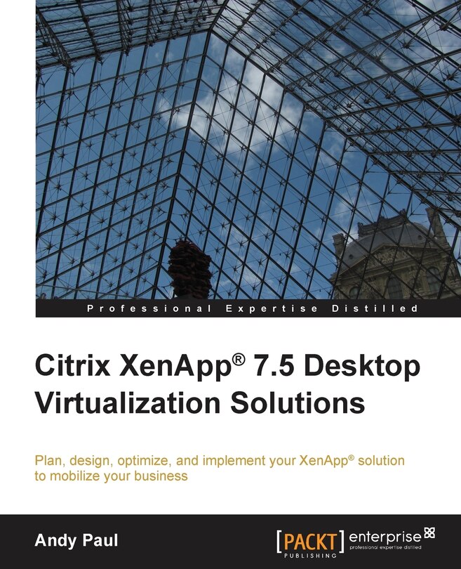 Front cover_Citrix XenApp 7.5 Desktop Virtualization Solutions