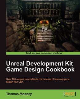Couverture_Unreal Development Kit Game Design Cookbook