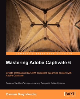 Front cover_Mastering Adobe Captivate 6.0