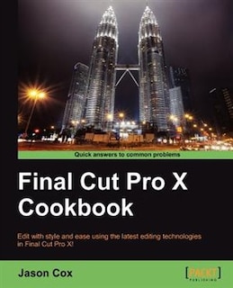 Front cover_Final Cut Pro X Cookbook