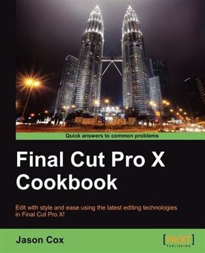 Front cover_Final Cut Pro X Cookbook