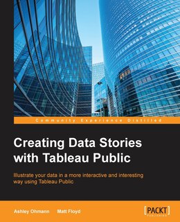 Front cover_Creating Data Stories with Tableau Public