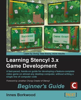 Front cover_Learning Stencyl 3.X Game Development