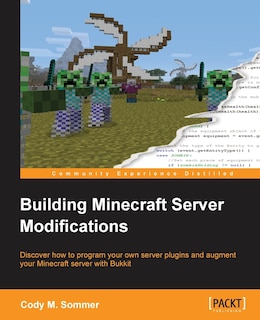 Couverture_Building Minecraft Server Modifications