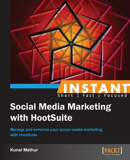 Couverture_Instant Social Media Marketing with HootSuite