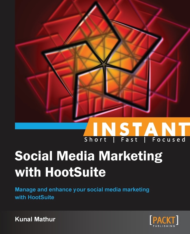 Couverture_Instant Social Media Marketing with HootSuite