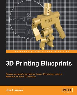 Front cover_3D Printing Blueprints