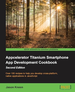 Front cover_Appcelerator Titanium Smartphone App Development Cookbook Second Edition