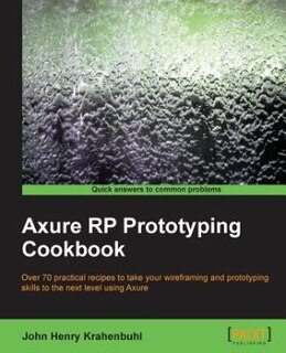 Front cover_Axure Rp Prototyping Cookbook