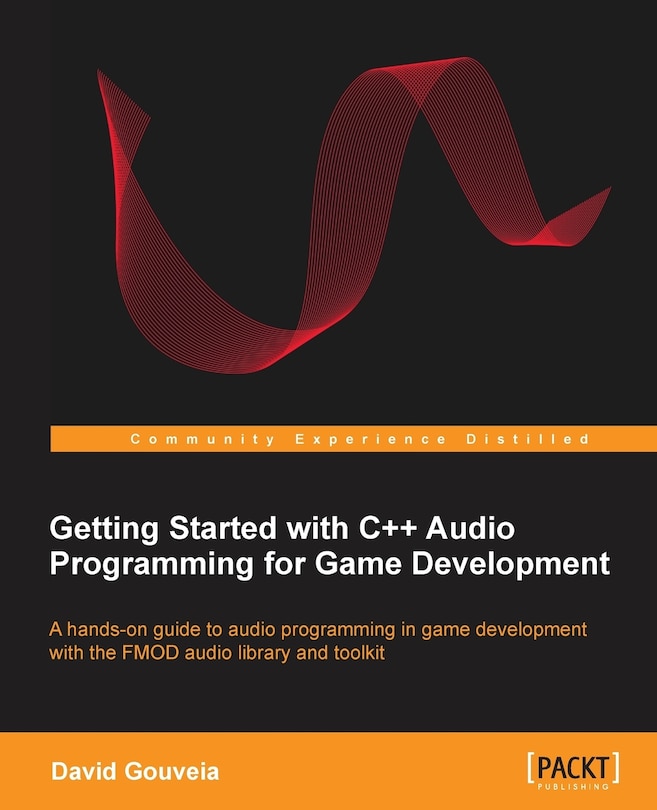 Front cover_Getting Started With C++ Audio Programming For Game Development