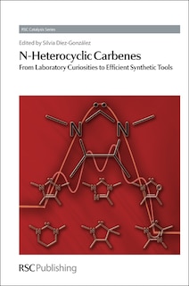 Front cover_N-heterocyclic Carbenes