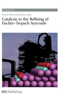 Couverture_Catalysis in the Refining of Fischer-Tropsch Syncrude