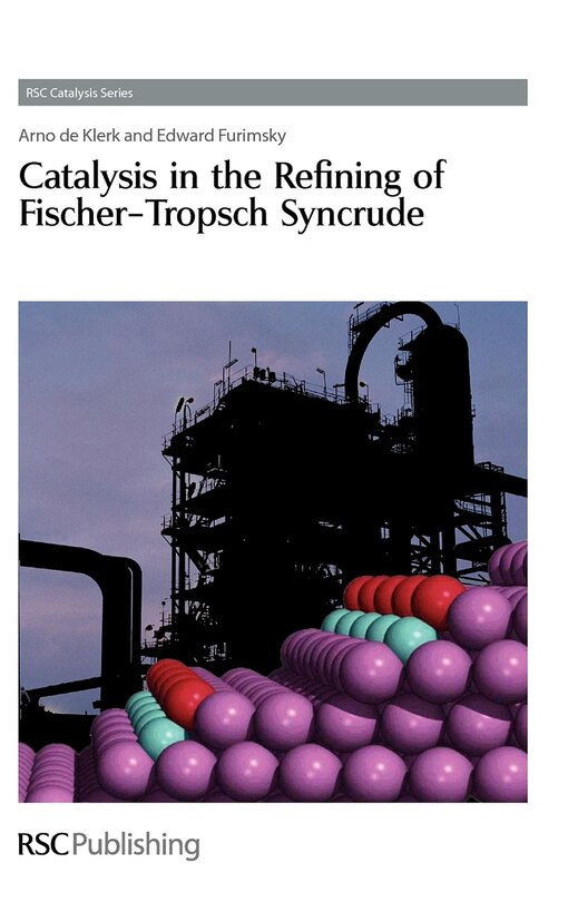 Couverture_Catalysis in the Refining of Fischer-Tropsch Syncrude