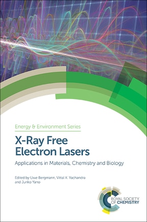 X-ray Free Electron Lasers: Applications In Materials, Chemistry And Biology