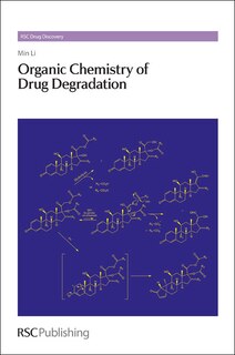 Couverture_Organic Chemistry of Drug Degradation