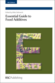 Essential Guide To Food Additives: Rsc