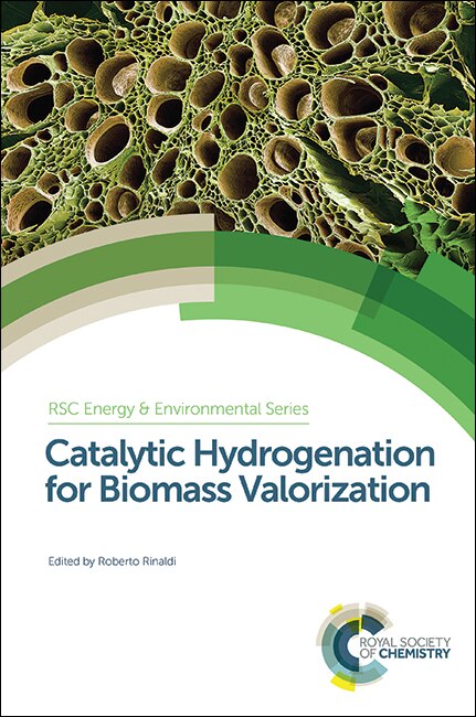 Front cover_Catalytic Hydrogenation For Biomass Valorization