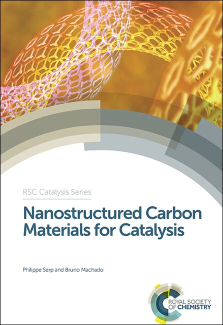Front cover_Nanostructured Carbon Materials For Catalysis