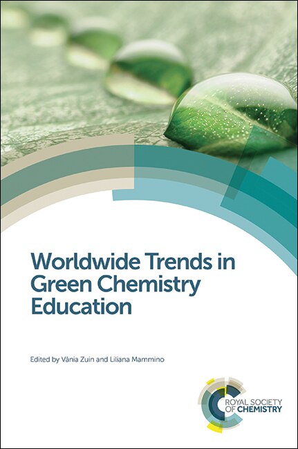 Front cover_Worldwide Trends In Green Chemistry Education