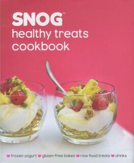 Front cover_Snog Healthy Treats Cookbook