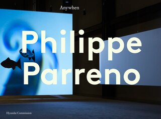 Couverture_Philippe Parreno: Anywhen