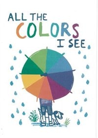 Front cover_All The Colors I See