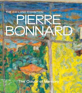 Front cover_Pierre Bonnard: The Colour Of Memory